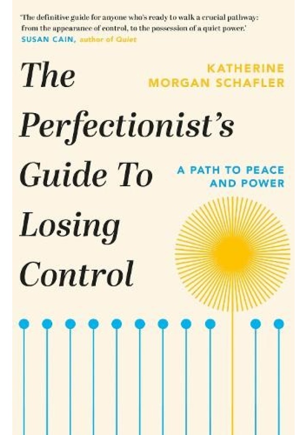 Perfectionist's Guide to Losing Control Orion Publishing Co