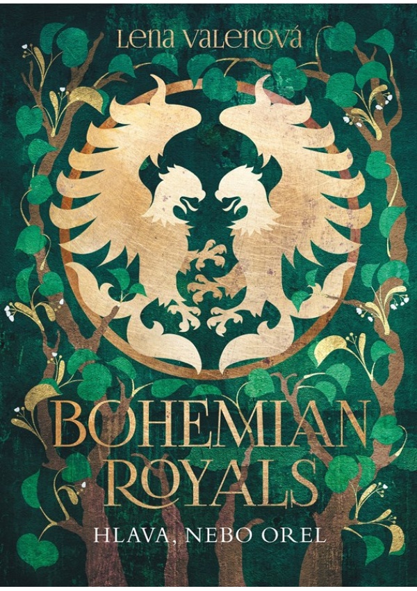 Bohemian Royals 3: Hlava, nebo orel