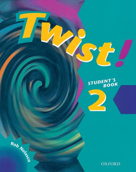 TWIST! 2 STUDENT´S BOOK Oxford University Press