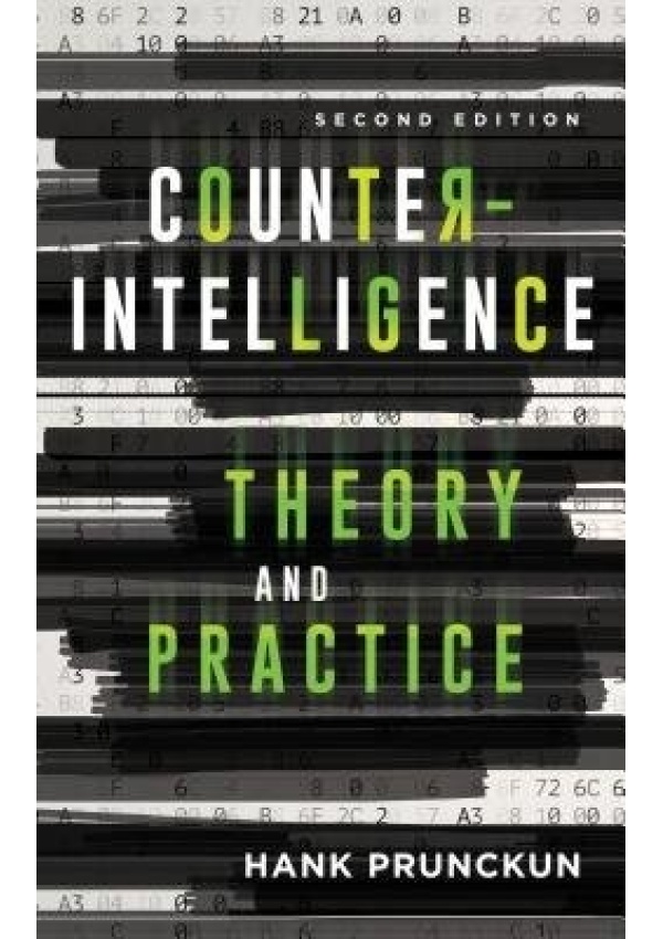 Counterintelligence Theory and Practice