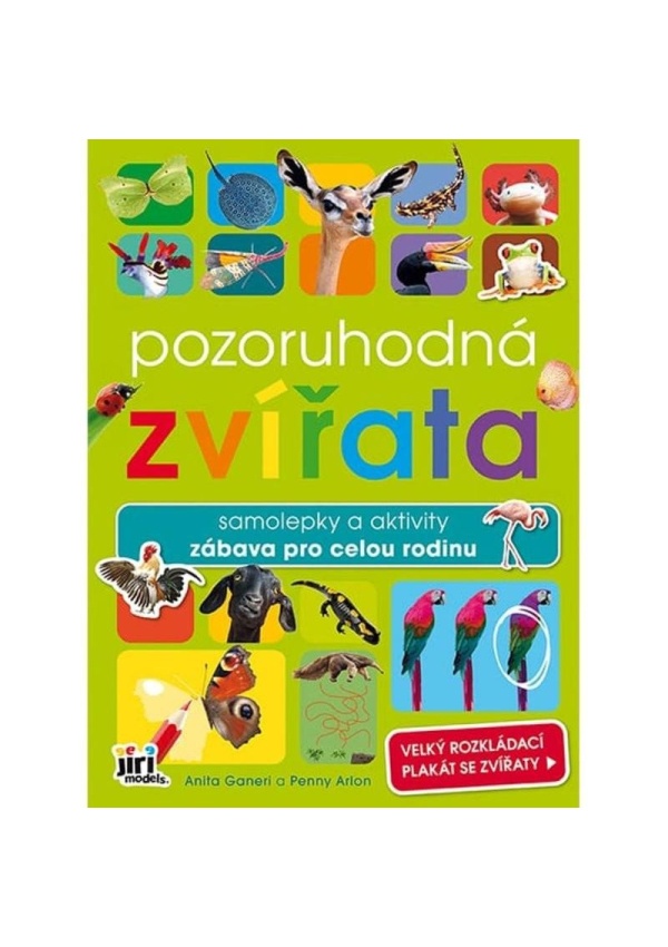 Pozoruhodná zvířata - Samolepky a aktivity zábava pro celou rodinu