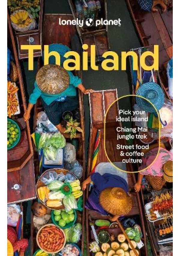 Lonely Planet Thailand Lonely Planet Global Limited