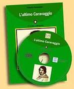 Italiano Facile 3* L´ULTIMO CARAVAGGIO LIBRO + CD