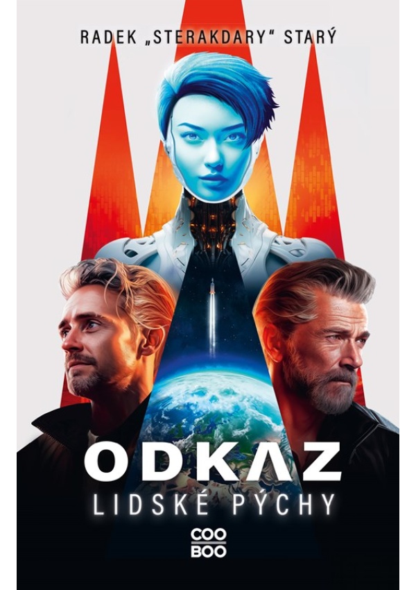 Odkaz lidské pýchy