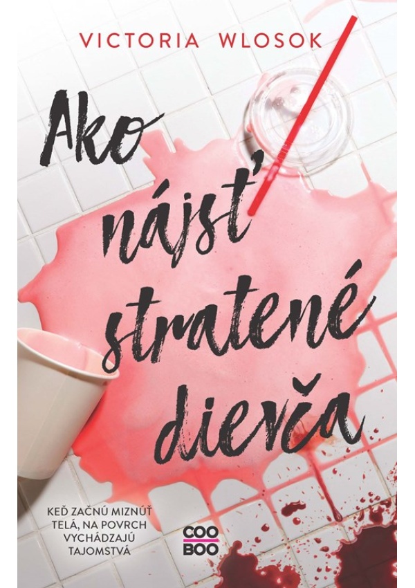 Ako nájsť stratené dievča 