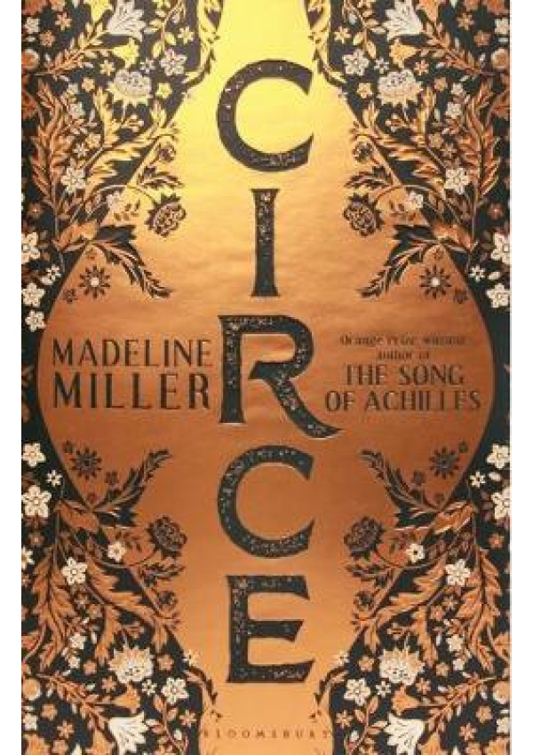 Circe, The stunning new anniversary edition from the author of international bestseller The Song of Achilles