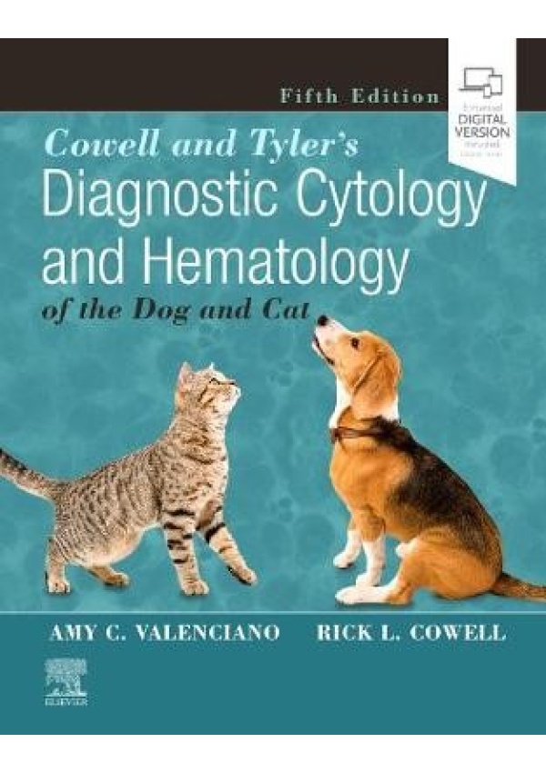 Cowell and Tyler's Diagnostic Cytology and Hematology of the Dog and Cat