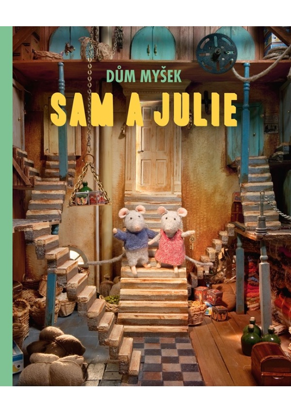 Dům myšek - Sam a Julie