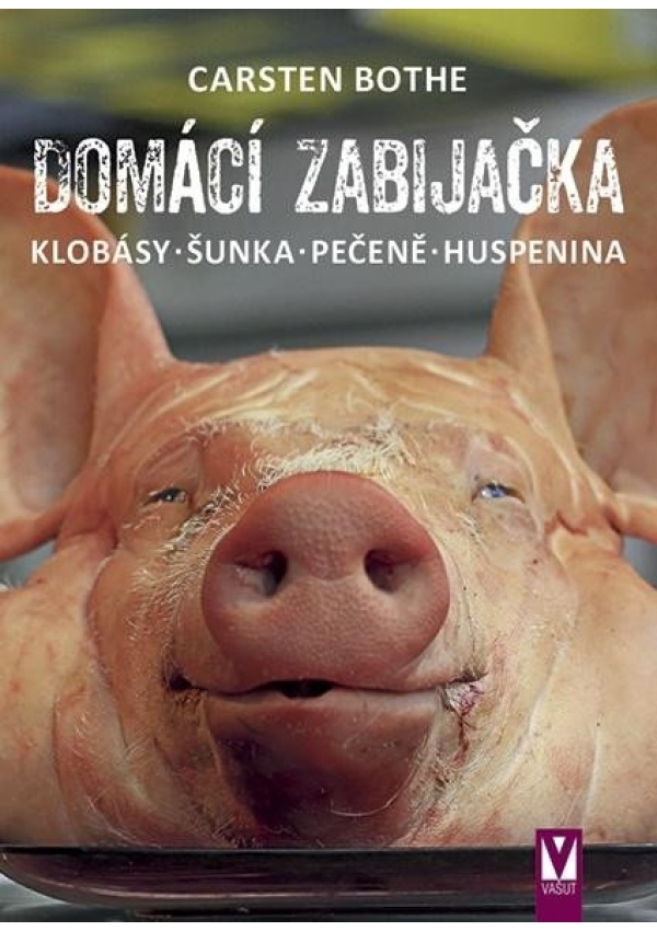 Domácí zabijačka - Klobásy,šunka,pečeně Jan Vašut s.r.o.