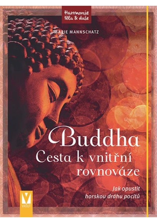 Buddha - Cesta k vnitřní rovnováze