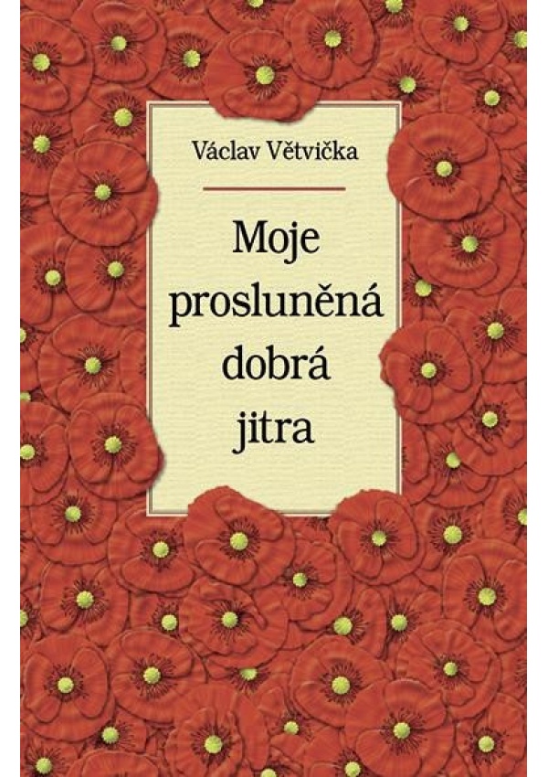 Moje prosluněná dobrá jitra