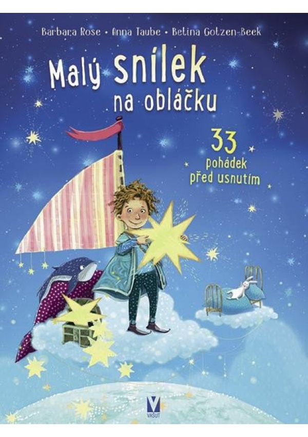 Malý snílek na obláčku - 33 pohádek před usnutím