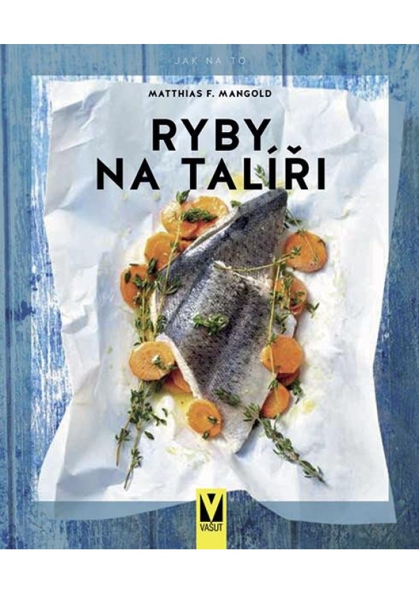 Ryby na talíři Jan Vašut s.r.o.