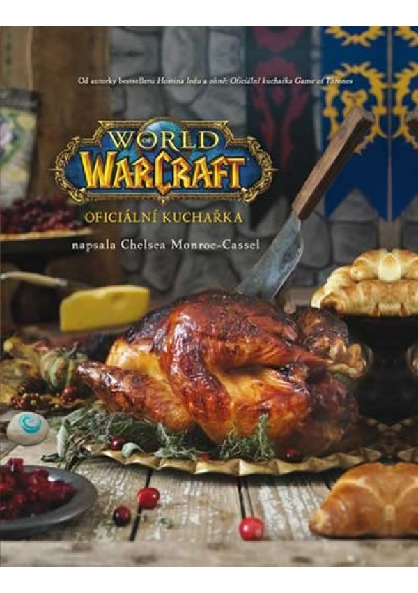 World of WarCraft - Oficiální kuchařka FANTOM Print - Libor Marchlík