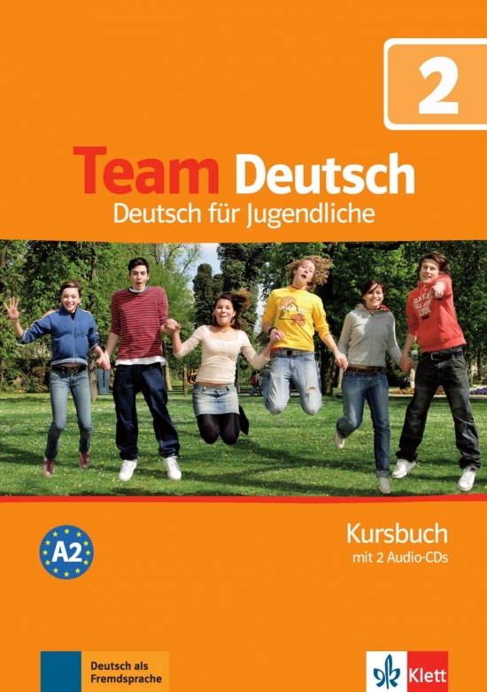 Team Deutsch 2 - německé vydání. Kursbuch + 2 Audio CD