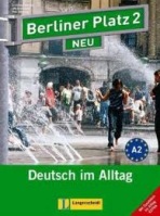 Berliner Platz NEU 2 Lehr- und Arbeitsbuch mit 2 Audio CDs + Im Alltag Extra