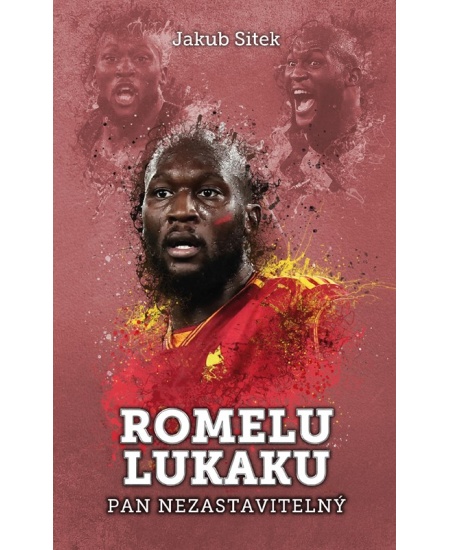 Romelu Lukaku: pan nezastavitelný 