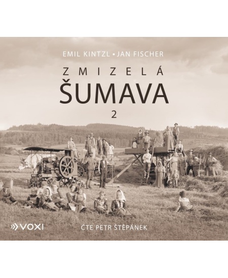 Zmizelá Šumava 2 (audiokniha)