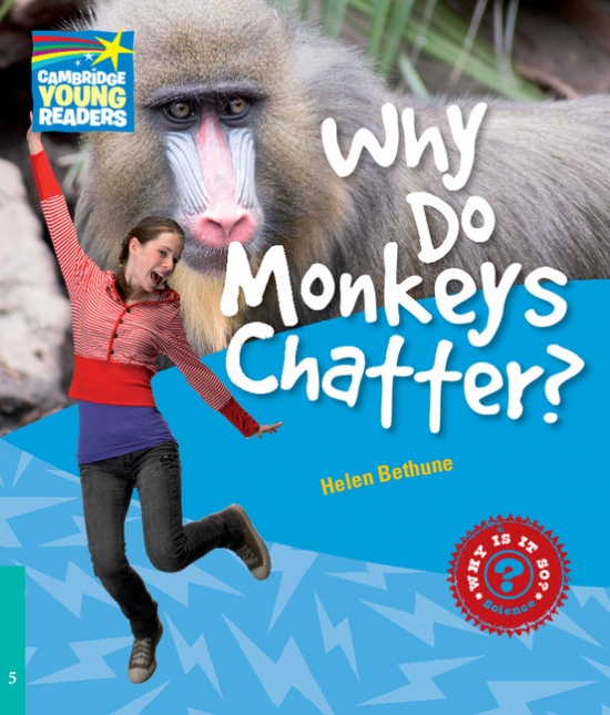Cambridge Factbooks 5 Why Do Monkeys Chatter? Cambridge University Press