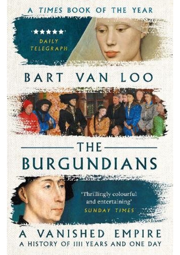 Burgundians, A Vanished Empire