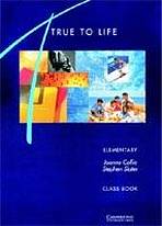 TRUE TO LIFE ELEMENTARY CLASS BOOK
