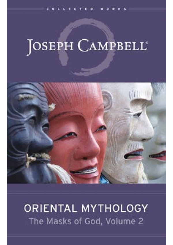 Oriental Mythology, The Masks of God, Volume 2