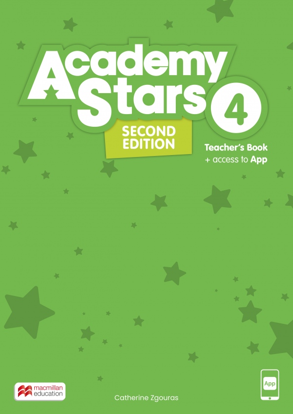 Academy Stars Second Edition 4 Teacher´s Book with Teacher´s App Macmillan