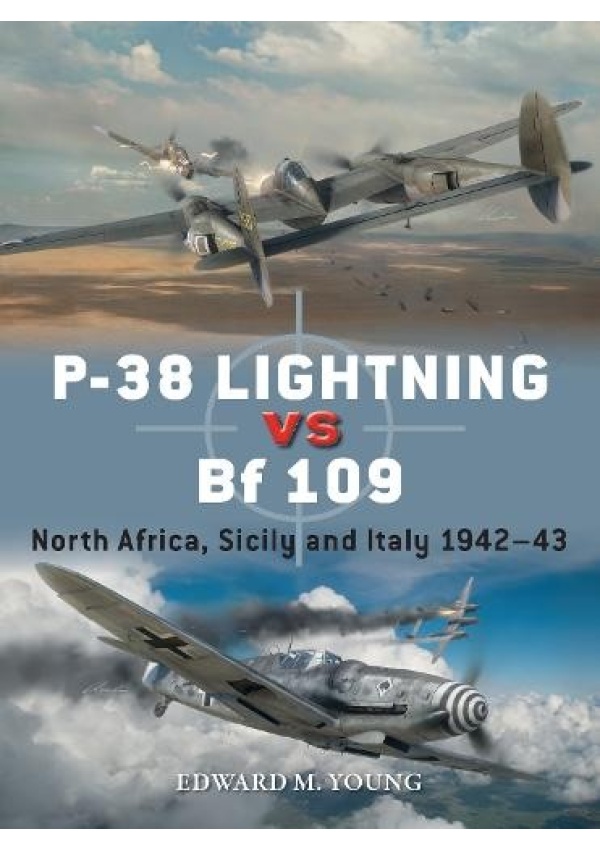 P-38 Lightning vs Bf 109, North Africa, Sicily and Italy 1942–43