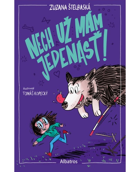 Nech už mám jedenásť!