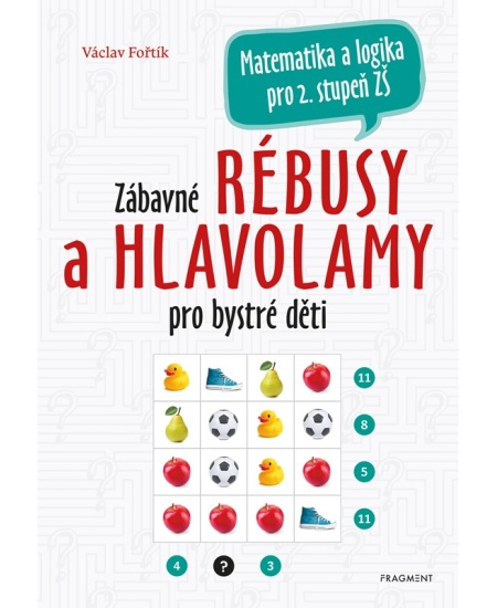 Zábavné rébusy a hlavolamy pro bystré děti