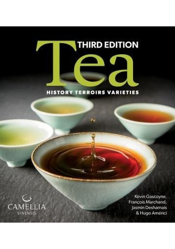 Tea, History, Terroirs, Varieties