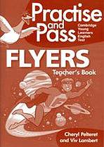 Practise and Pass Flyers Teacher´s Book with Audio CD