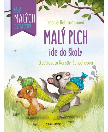 Malý plch ide do školy