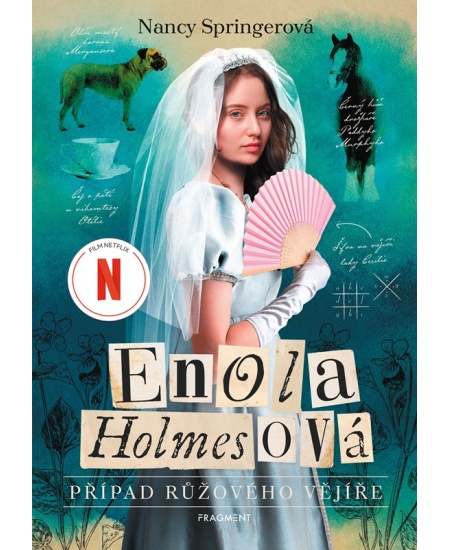 Enola Holmesová - Případ růžového vějíře