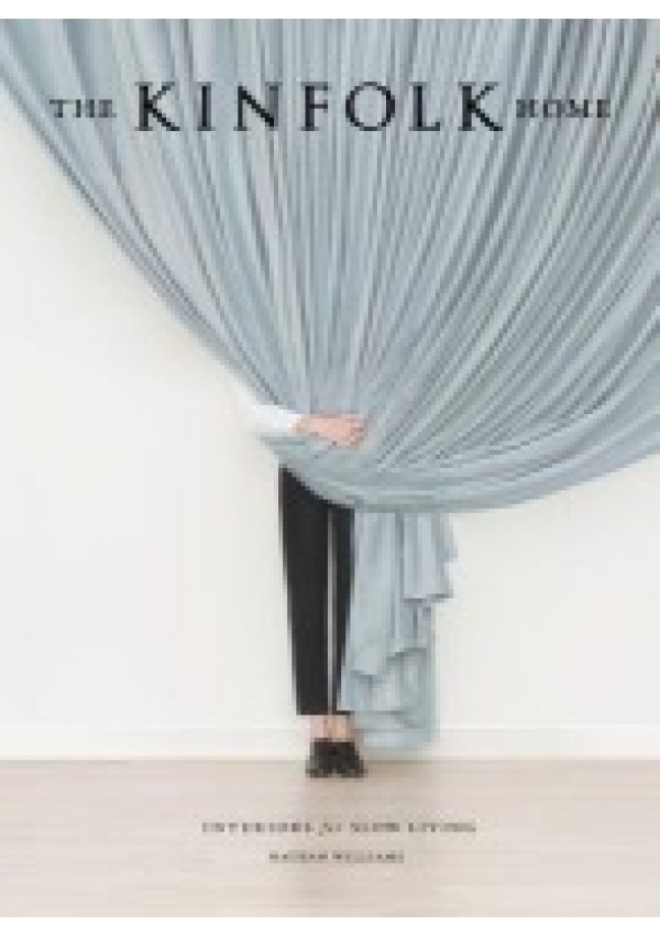 Kinfolk Home, Interiors for Slow Living