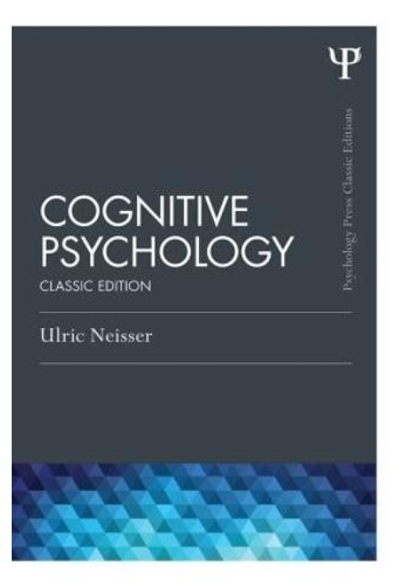Cognitive Psychology, Classic Edition