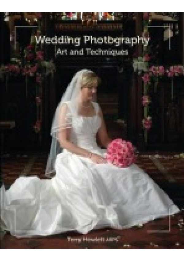 Wedding Photography, Art and Techniques