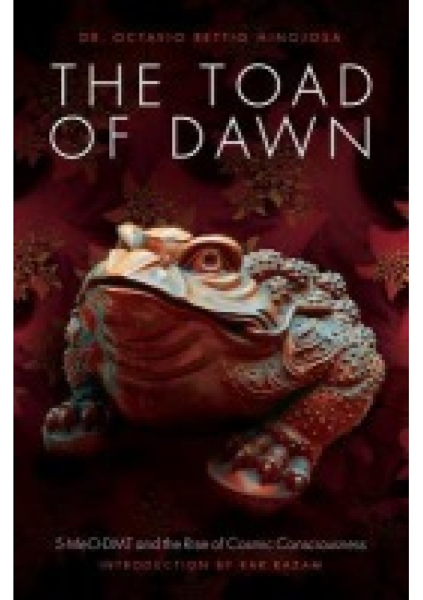 Toad of Dawn, 5-Meo-Dmt and the Rise of Cosmic Consciousness