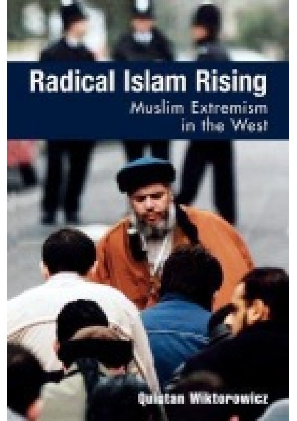 Radical Islam Rising, Muslim Extremism in the West