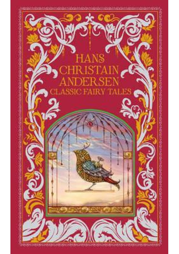 Hans Christian Andersen (Barnes a Noble Collectible Classics: Omnibus Edition), Classic Fairy Tales