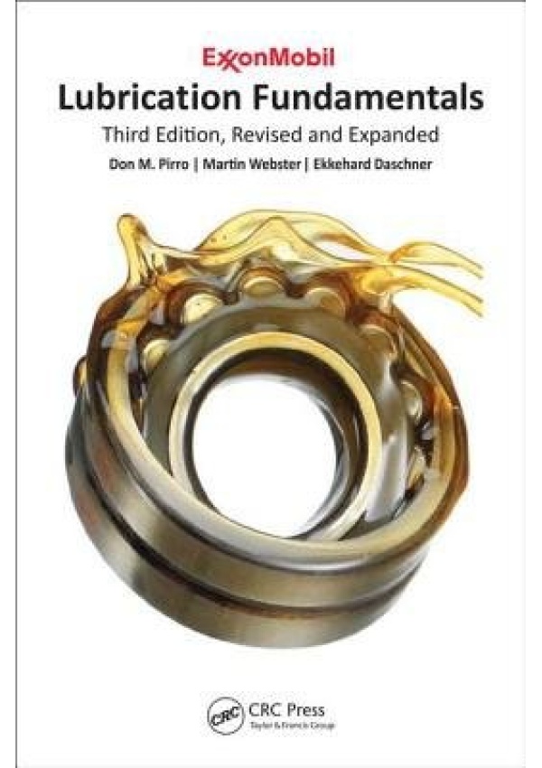 Lubrication Fundamentals, Revised and Expanded