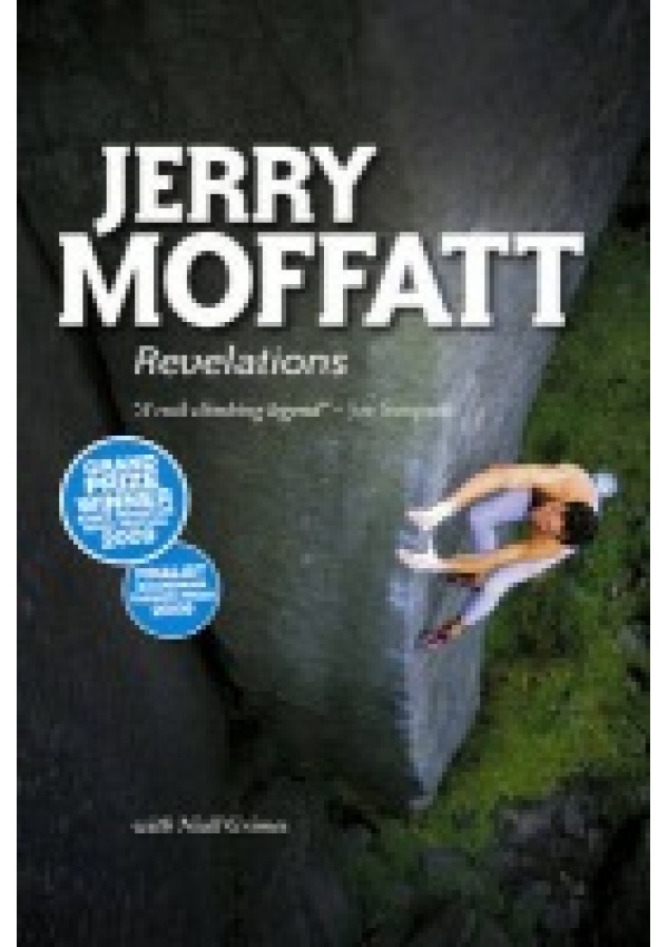 Jerry Moffatt, Revelations