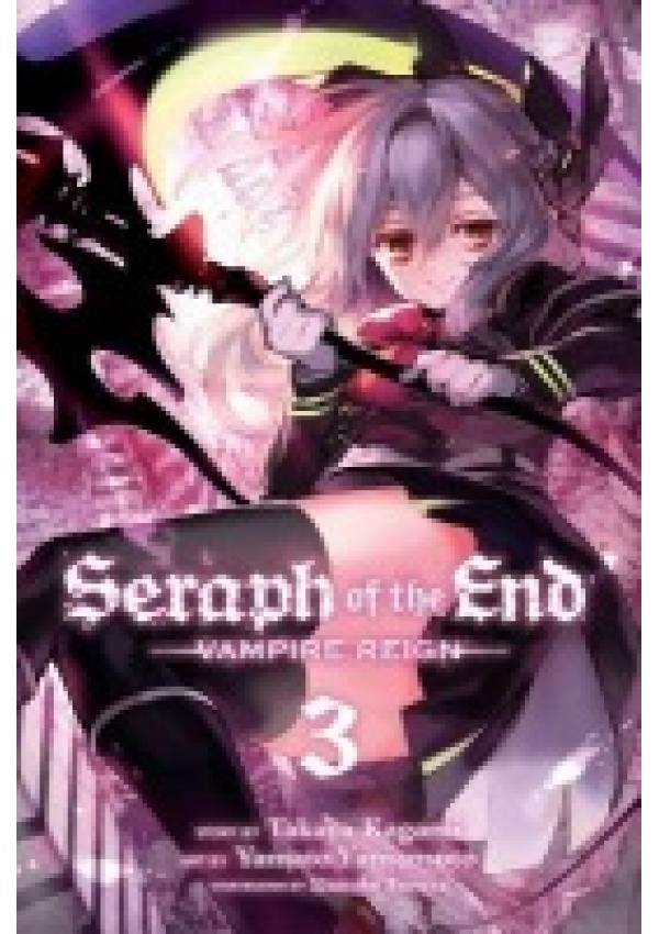 Seraph of the End, Vol. 3, Vampire Reign