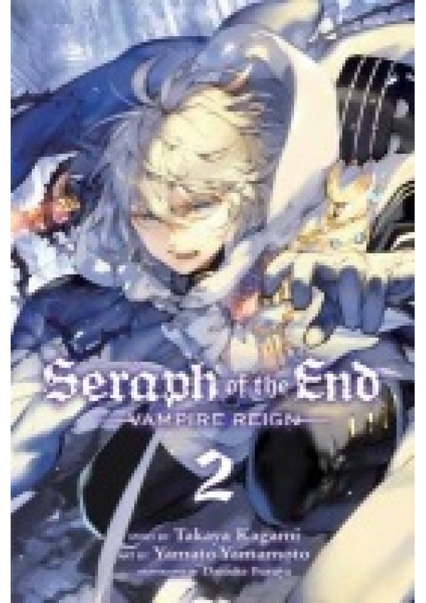 Seraph of the End, Vol. 2, Vampire Reign