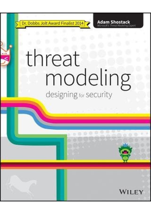 Threat Modeling, Designing for Security