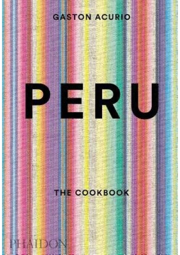 Peru, The Cookbook