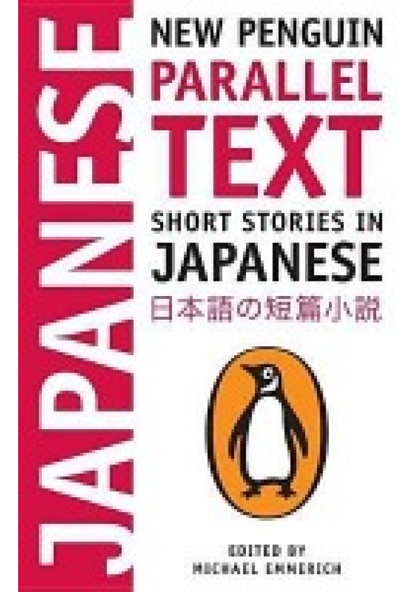 Short Stories in Japanese, New Penguin Parallel Text