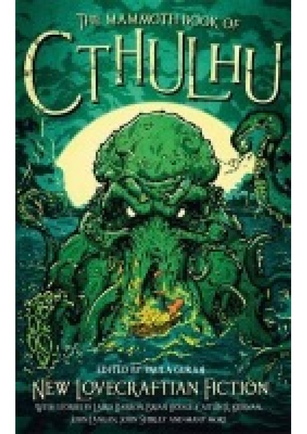 Mammoth Book of Cthulhu, New Lovecraftian Fiction