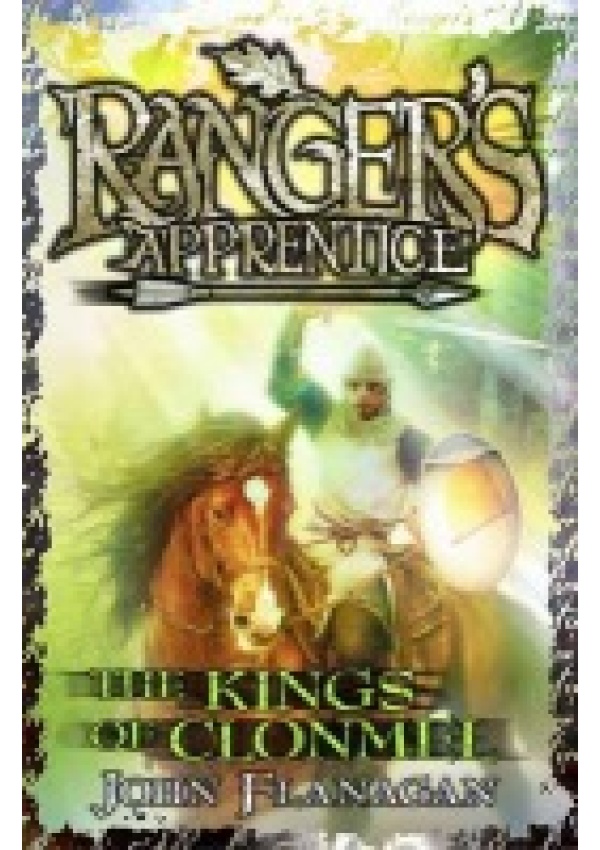 Kings of Clonmel (Ranger´s Apprentice Book 8)