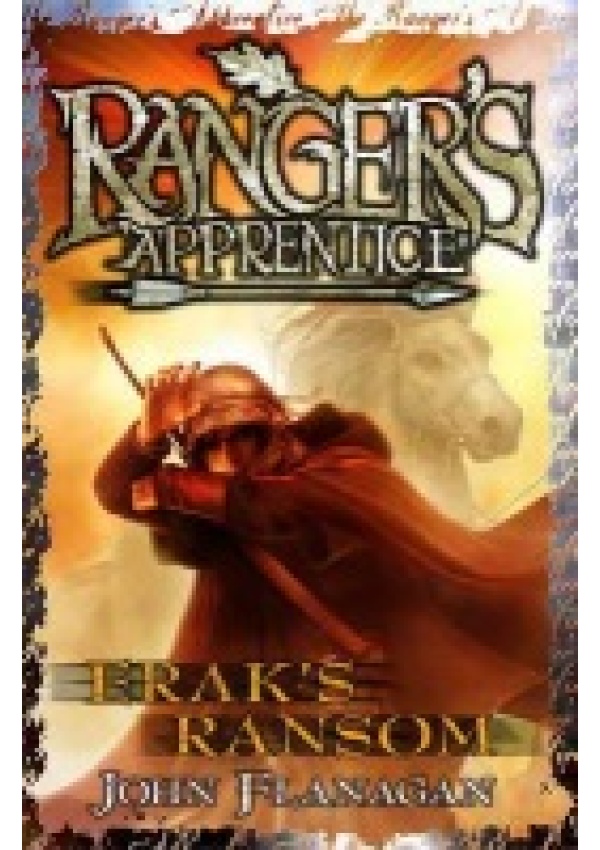 Erak´s Ransom (Ranger´s Apprentice Book 7)